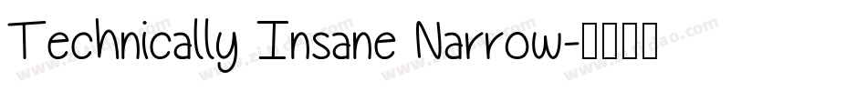 Technically Insane Narrow字体转换